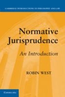 Normative Jurisprudence: An Introduction 0521738296 Book Cover