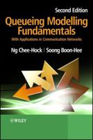 Queueing Modelling Fundamentals: With Applications in Communication Networks 0470519576 Book Cover