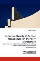 Reflective Quality of Service Management in the Rtp Architecture 3838370872 Book Cover