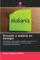 Prevenir a malária no Senegal 6209793649 Book Cover