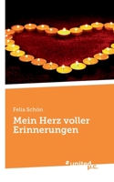 Mein Herz voller Erinnerungen 3710352991 Book Cover