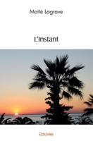 l'instant (French Edition) 2414582405 Book Cover