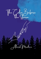 The Calm Before the Storm B0CQVX41GV Book Cover