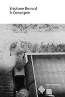 Stephane Bernard & compagnie (X & compagnie) 1502591499 Book Cover