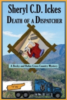 Death of a Dispatcher B0915GWQLY Book Cover