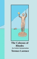 The Colossus of Rhodes 1365900924 Book Cover
