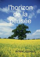 l'horizon de la pens�e 0244372039 Book Cover