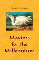 Maxims & Minims of a Philosopher 1413481310 Book Cover