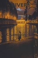 River B0BYTQ3MQ1 Book Cover