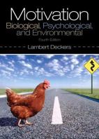 Motivation: Biological, Psychological, and Environmental 0205610811 Book Cover