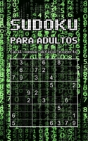Sudoku Para Adultos - fácil - medio - difícil - experto: Varios niveles de dificultad Edición pequeña y compacta Entrena tu mente Pasatiempos para adu B08VCKKCNX Book Cover