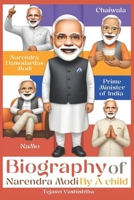 Biography of Narendra Modi By A Child B0F3VMG8CY Book Cover