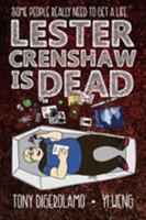 Lester Crenshaw Is Dead 1939888387 Book Cover
