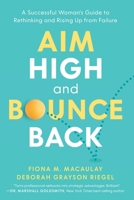 Aim High and Bounce Back 1966629915 Book Cover