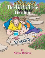 The Birth Tree Garden 149319707X Book Cover