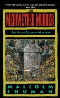 Meriwether Murder (Alan Graham Mysteries) 0380794241 Book Cover