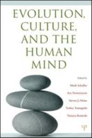 Evolution, Culture, and the Human Mind 1138990841 Book Cover