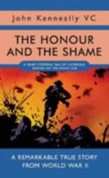 The Honour and the Shame (True Stories from World War II) 0755316126 Book Cover