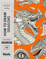 How to Draw Dragons: A Step-By-Step Guide to Drawing Traditional Japanese Tattoo Designs for Beginners and Experienced Artists 1922966649 Book Cover