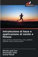 Introduzione di base e applicazione di salute e fitness 6206186067 Book Cover