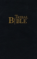 Tribal Bible: Stories of God from Oral Tradition 187855915X Book Cover