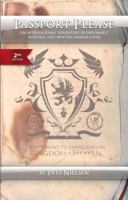 Passport Please Second Edition 0615592376 Book Cover