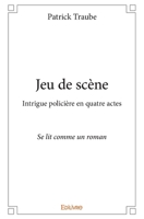 Jeu de scène (French Edition) 2414072172 Book Cover
