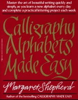 Calligraphy Alphabets Made Easy