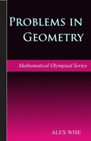Problems in Geometry: Mathematical Olympiad Series B0CLK74PJT Book Cover
