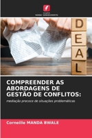 Compreender as Abordagens de Gestão de Conflitos (Portuguese Edition) 6209426271 Book Cover
