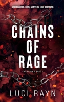 Chains Of Rage (Champion's Rage) 9083552306 Book Cover