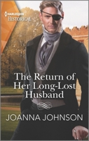 The Return of Her Long-Lost Husband 1335407642 Book Cover