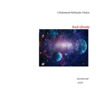 Red Ghosts: - B08GVJ6JZT Book Cover