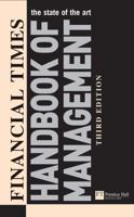 FT Handbook of Management (3rd Edition) ("Financial Times") 0273675842 Book Cover
