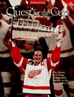 Quest for the Cup: The Detroit Red Wings' Unforgettable Journey to the 1997 Stanley Cup 1572432578 Book Cover
