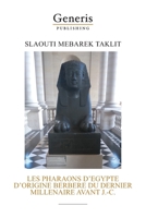 LES PHARAONS D’EGYPTE D’ORIGINE BERBERE DU DERNIER MILLENAIRE AVANT J.-C. 9975154018 Book Cover