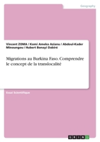Migrations au Burkina Faso. Comprendre le concept de la translocalité 334658447X Book Cover