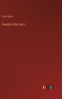 Rambles After Sport 3368835718 Book Cover