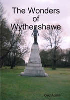 The Wonders of Wythenshawe 1291391398 Book Cover
