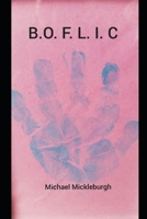 B.O.F.L.I.C 1724392603 Book Cover