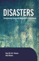 Disasters: Strengthening Community Mitigation and Preparedness 9380235453 Book Cover