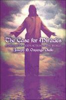 The Case for Miracles: A Defense of God's Action in the World 142419248X Book Cover