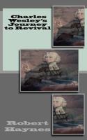 Charles Wesley's Journey to Revival 1544798652 Book Cover