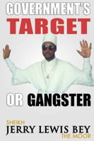 Government's Gangster or Target 1736768794 Book Cover