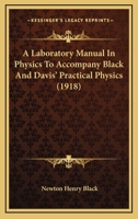 A Laboratory Manual in Physics 1164534483 Book Cover