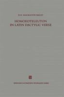 Homoeoteleuton in Latin Dactylic Verse 3663121704 Book Cover