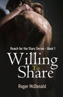 Willing to Share (Reach for the Stars Series) B0884TR18H Book Cover