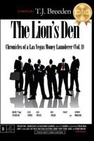 The Lion's Den: Chronicles of a Las Vegas Money Launderer 1440457328 Book Cover