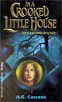In a Crooked Little House 0816735328 Book Cover