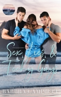 Sex, Lies, & Techy Guys: Love on the Sunshine Coast 1950166457 Book Cover